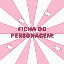 ִֶָ. ..𓂃 ࣪ ִֶָ𝑭icha do personagem!་༘࿐