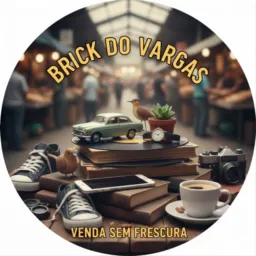 Brick do Vargas, vende tudo sem frescura !