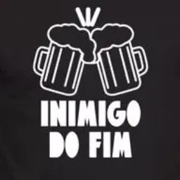 "INIMIGAS DO FIM"