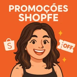Promoções Shopee 🛒🛍️