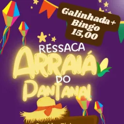 Festa Junina Pantanal 💃🏻🎊