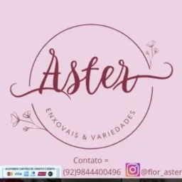 Aster Enxovais & Variedades🛍️