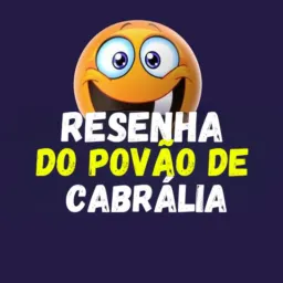 RESENHA DO POVÃO DE CABRÁLIA