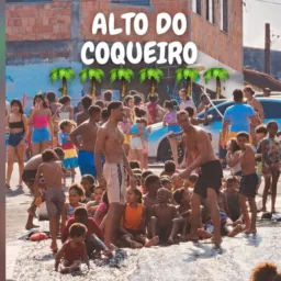 Moradores, Amigos e Familiares do Alto do Coqueiro 🌴