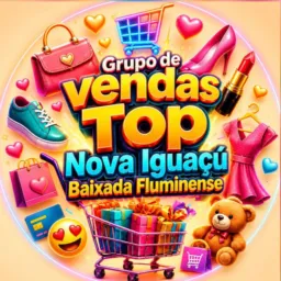 🌺 ꧁ঔৣ Grupo de Vendas Top Nova Iguaçú Baixada Fluminense ঔৣ꧂ 🌺