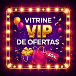 Vitrine Vip de Ofertas