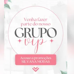 PROMOÇÃO Silvana Modas 👗