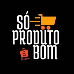 Só Produto Bom (Ofertas Exclusivas e Cupons Shopee)