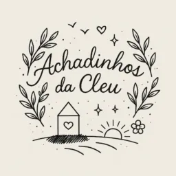 Achadinhos da Cleu ✨🥰