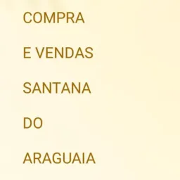 COMPRA E VENDA SANTANA DO ARAGUAIA