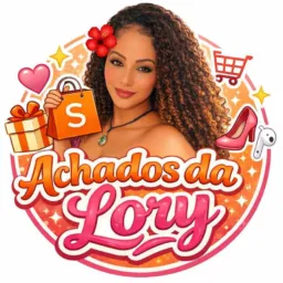 🌸 Achados da Lory Premium 👑