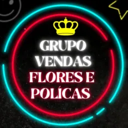 VENDAS ( FLORES E POLICAS ) 🛍️✅