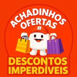 ACHADINHOS, OFERTAS, DESCONTOS, IMPERDÍVEIS
