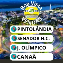 VENDAS CANAÃ, JARDIM OLÍMPICO, PINTOLANDIA E SENADOR HÉLIO  CAMPOS .