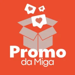 Promo da Miga | vamos economizar juntas! 🛍💸