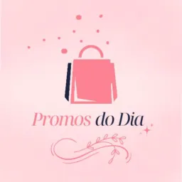 PROMOS DO DIA #2 🛍️🧡