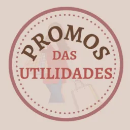 Promos das Utilidades 🤎 #2