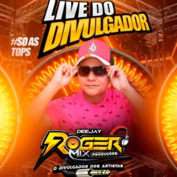 ꧁🎚️Amigos🎧 Do Dj Roger Mix Produções 🎚️🎧꧂