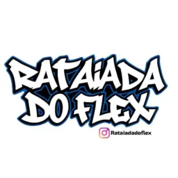 RATAIADA DO FLEX 🛵