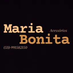 Maria Bonita - Acessórios 🛍️📦