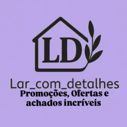 LarComDetalhe | Promoções e Ofertas 🔥