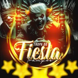 TROPA DO FIESTA TRAMPOS E REFERÊNCIAS 🚘🎰☯️