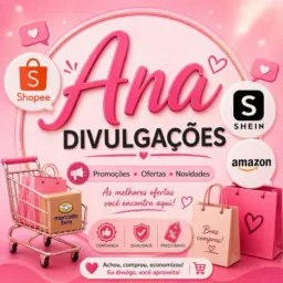 🛍 🔗Ana Divulgações 🔗🛍