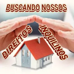 Buscando Nossos Direitos(INQUILINOS)