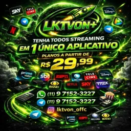 LKTVON+🚀Streaming🎞️Relógios⌚Variedades💯