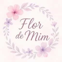 FLOR DE MIM 💓