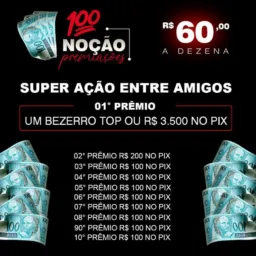 1️⃣4️⃣9️⃣SUPER AÇÃO 🔟 PREMIOS 1️⃣°3.5002️⃣°2003️⃣°AO🔟°100 reais 🍀🍀🍀