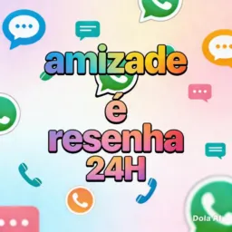 AMIZADE É RESENHA  24H