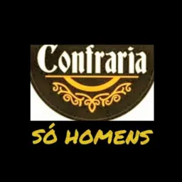 CONFRARIA SÓ HOMENS