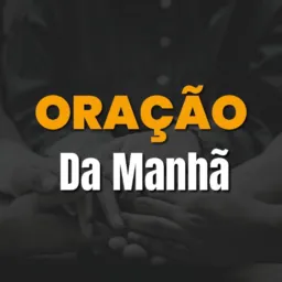 Oração da Manhã 🙏🏻