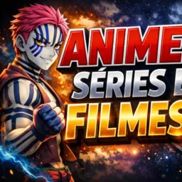 Animes 💢 filmes 🎥 e séries 🔥