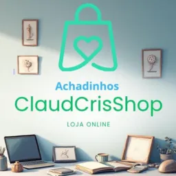 ACHADINHOS, CLAUDCRISSHOP