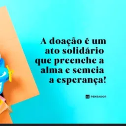 Doação faz o bem