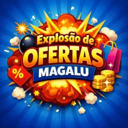 Explosão de Ofertas Magalu 💥🛍🛒