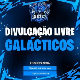 DIVULGAÇÃO LIVRE GALACTICOS 👽