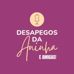 🛍️ Desapegos da Aninha e Amigas 👚👗👟👠