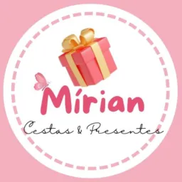 Mírian Cestas e Presentes 🎁