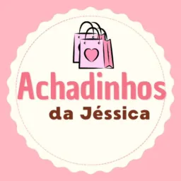 Achadinhos da Jéssica 🛍
