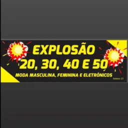 💥Explosão 20, 30, 40 e 50💥