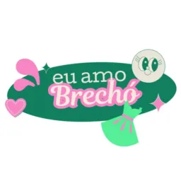 Eu amo brechó 💚