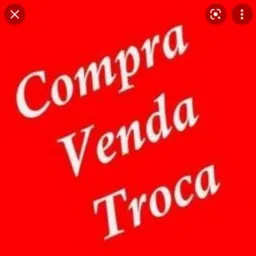 🚦🚦Compra Venda e Troca🚦🚦