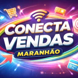 Conecta vendas Maranhão 🛒💰💳
