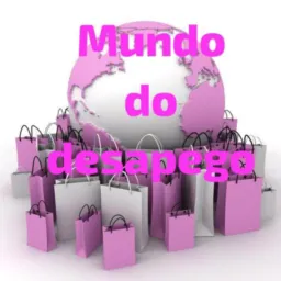 MUNDO DO DESAPEGO 👔👗👟👠👜