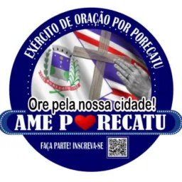 EXÉRCITO DE ORAÇÃO POR PORECATU