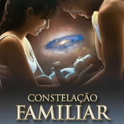 -- CONSTELAÇÃO FAMILIAR  3 Radionovela