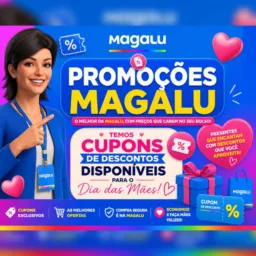 PROMOÇÕES MAGALU 🤏👏👏